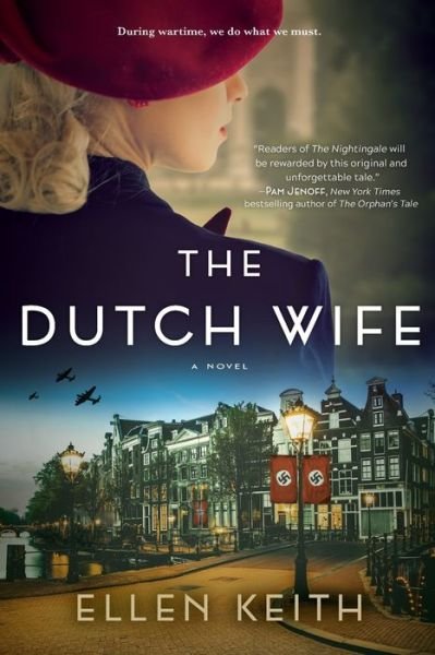 Cover for Ellen Keith · Dutch Wife A Novel (Book) (2018)