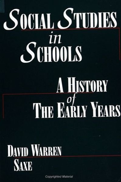 Cover for David Warren Saxe · Social Studies in Schools (Paperback Book) (1991)