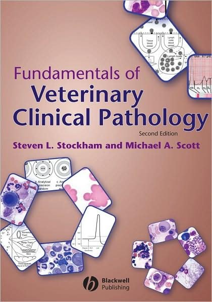 Cover for Stockham, Steven L. (Kansas State University, USA) · Fundamentals of Veterinary Clinical Pathology (Hardcover Book) (2008)