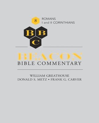 Cover for William Greathouse · Beacon Bible Commentary, Volume 8: Romans through 1 and 2 Corinthians (Paperback Book) (2021)