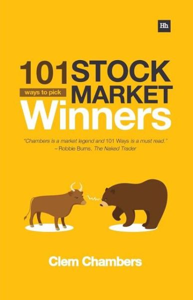 101 Ways to Pick Stock Market Winners - Clem Chambers - Libros - Harriman House Publishing - 9780857192769 - 11 de febrero de 2013