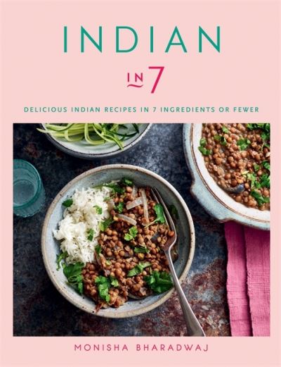 Cover for Monisha Bharadwaj · Indian In 7 (Book) (2019)