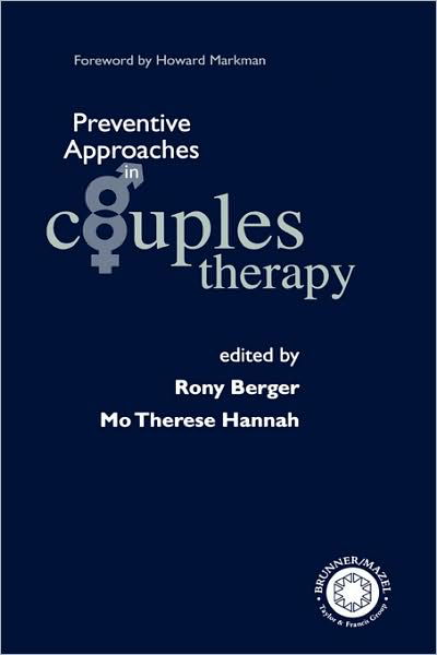 Cover for Rony Berger · Preventive Approaches in Couples Therapy (Gebundenes Buch) (1999)