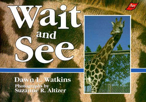 Cover for Dawn L. Watkins · Wait &amp; See (Paperback Book) (1991)