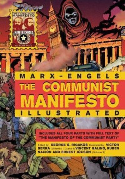 Cover for Karl Marx · The Communist Manifesto Illustrated: All Four Parts (Pocketbok) [Combined Volume edition] (2016)