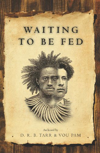 Cover for Vou Pam · Waiting to Be Fed (Paperback Book) (2012)