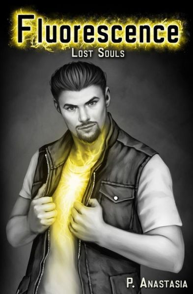 Cover for P. Anastasia · Fluorescence Lost Souls (Paperback Book) (2016)