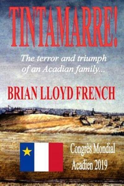 Cover for Brian Lloyd French · Tintamarre! (Taschenbuch) (2013)