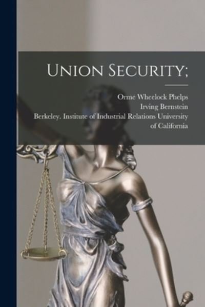 Cover for Orme Wheelock Phelps · Union Security; (Pocketbok) (2021)