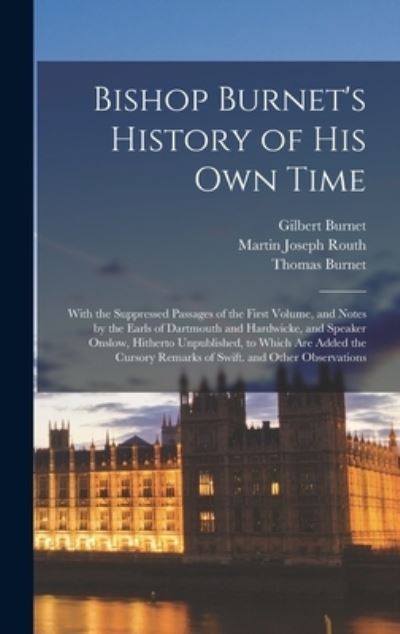 Cover for Gilbert Burnet · Bishop Burnet's History of His Own Time (Book) (2022)