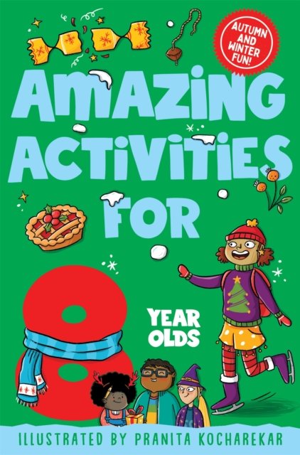 Cover for Macmillan Children's Books · Amazing Activities for 8 Year Olds: Autumn and Winter! (Pocketbok) (2023)