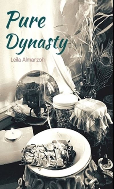 Cover for Leila Almarzoh · Pure Dynasty II (Hardcover Book) (2021)