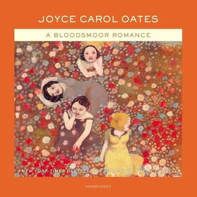 A Bloodsmoor Romance Library Edition - Joyce Carol Oates - Musiikki - Harpercollins - 9781094149769 - tiistai 28. huhtikuuta 2020