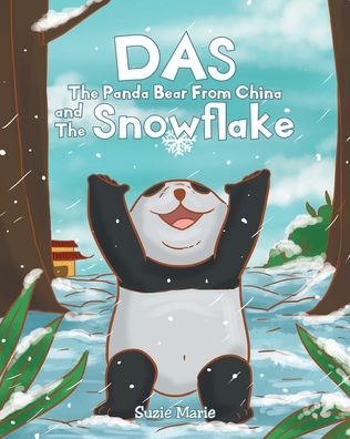 Cover for Suzie Marie · Das The Panda Bear From China and The Snowflake (Taschenbuch) (2020)