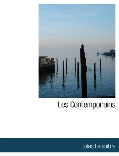 Cover for Jules Lemaitre · Les Contemporains (Paperback Book) [French edition] (2010)