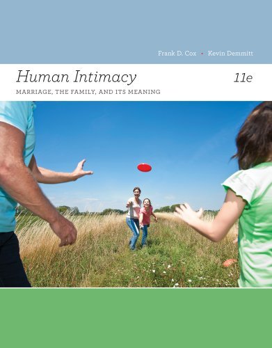 Cover for Cox, Frank (Santa Barbara City College) · Human Intimacy: Marriage, the Family, and Its Meaning (Paperback Bog) (2013)