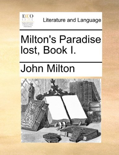 Cover for John Milton · Milton's Paradise Lost, Book I. (Pocketbok) (2010)