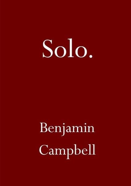 Cover for Benjamin Campbell · Solo (Taschenbuch) (2016)