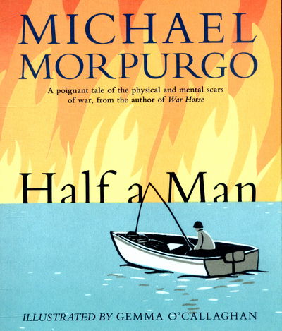 Cover for Sir Michael Morpurgo · Half a Man (Paperback Book) (2015)