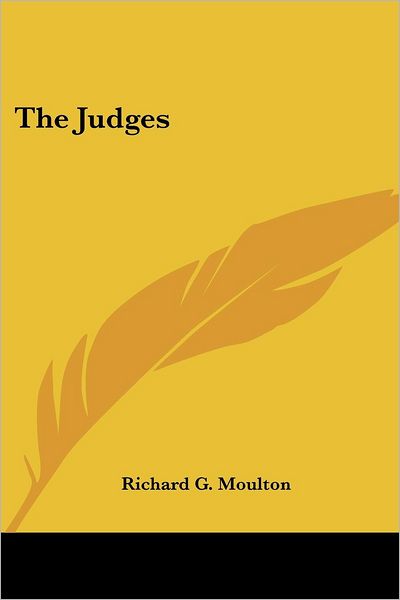 Cover for Richard G Moulton · The Judges (Paperback Book) (2005)