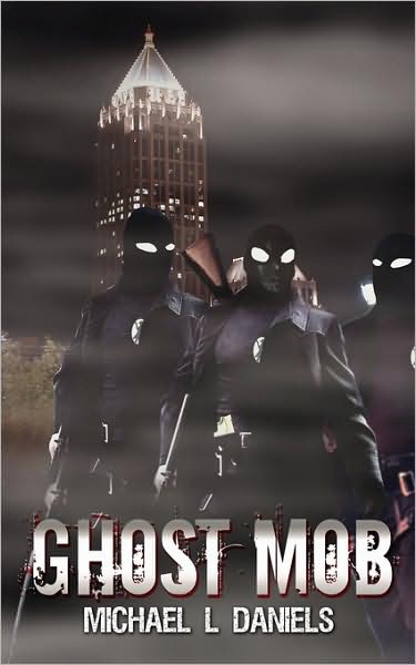 Cover for Michael Daniels · Ghost Mob (Paperback Book) (2008)