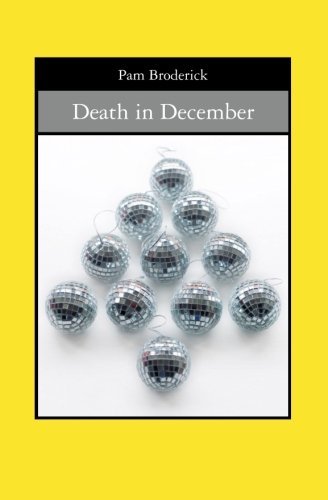 Cover for Pam Broderick · Death in December (Paperback Book) (2007)