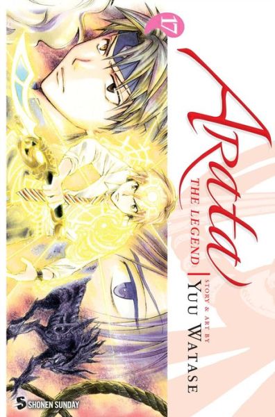 Cover for Yuu Watase · Arata: The Legend, Vol. 17 - Arata: The Legend (Paperback Book) (2014)