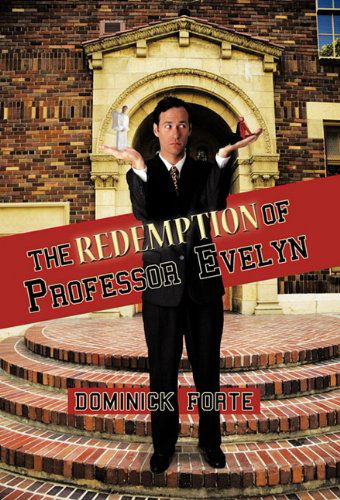 Cover for Dominick Forte · The Redemption of Professor Evelyn (Inbunden Bok) (2010)