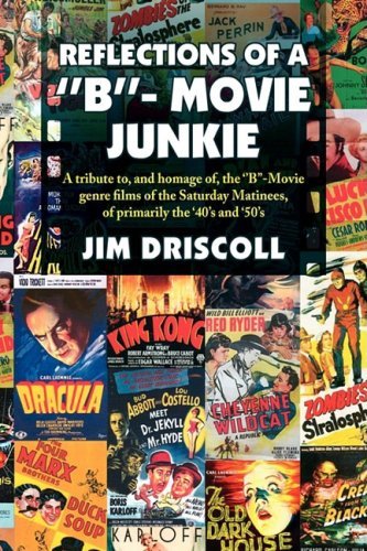 Cover for Jim Driscoll · Reflections of a ''b''- Movie Junkie (Hardcover Book) (2008)