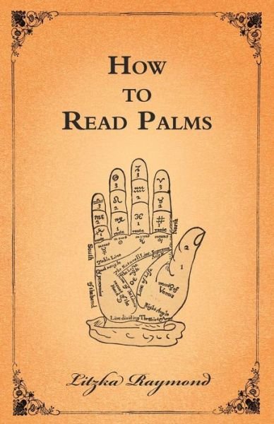 Cover for Litzka Raymond · How to Read Palms (Paperback Book) (2012)