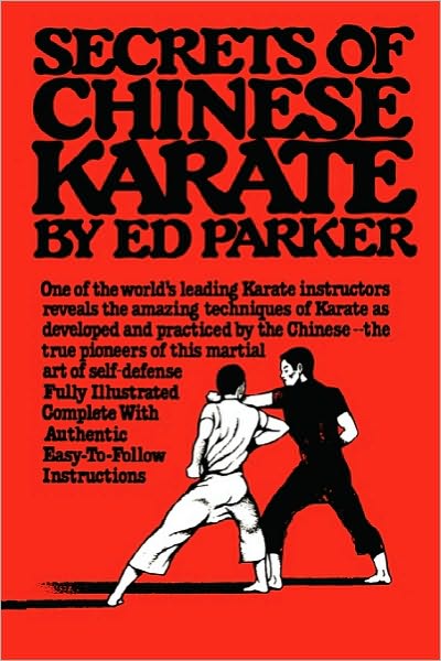 Cover for Ed Paker · Secrets of Chinese Karate (Paperback Book) (2010)