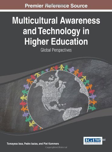 Cover for Tomayess Issa · Multicultural Awareness and Technology in Higher Education: Global Perspectives (Hardcover Book) (2014)