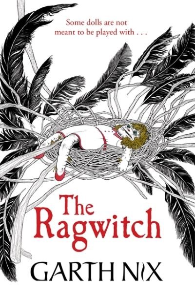 Cover for Garth Nix · The Ragwitch (Taschenbuch) (2022)