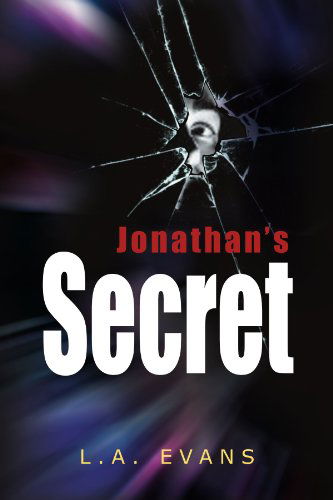 Cover for L A. Evans · Jonathan's Secret (Paperback Bog) (2012)