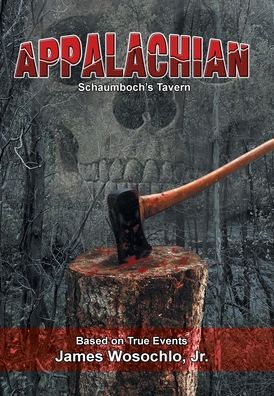 Cover for Jr James Wosochlo · Appalachian (Hardcover Book) (2020)