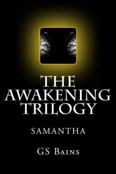 Cover for Mr G S Bains · The Awakening: Samantha (Paperback Bog) (2012)