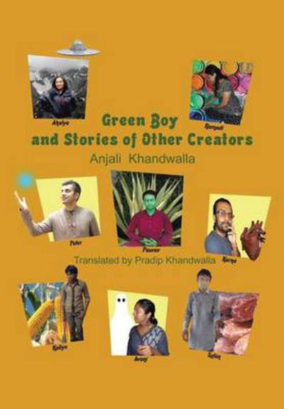 Cover for Pradip Khandwalla · Green Boy and Stories of Other Creators (Inbunden Bok) (2013)