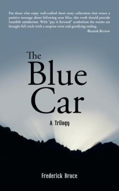 Cover for Frederick Bruce · The Blue Car (Paperback Book) (2016)