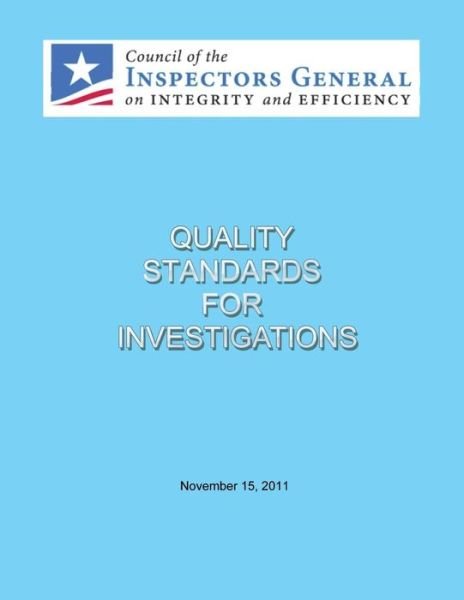 Cover for Council of the Inspectors General on Int · Quality Standards for Investigations (Taschenbuch) (2013)