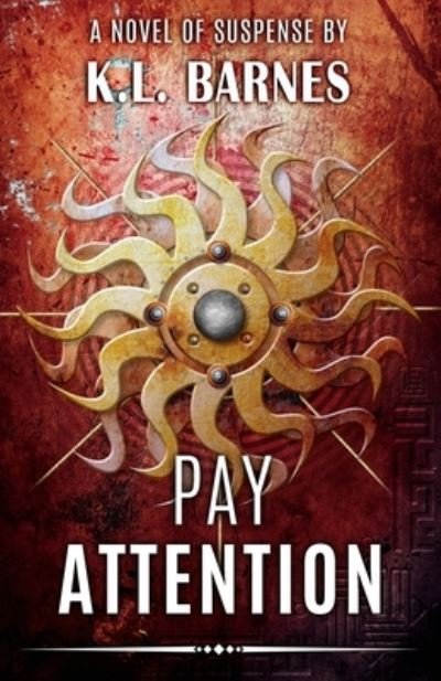 Cover for Kl Barnes · Pay Attention (Taschenbuch) (2014)