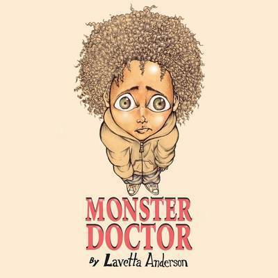 Cover for Lavetta Anderson · Monster Doctor (Paperback Book) (2014)