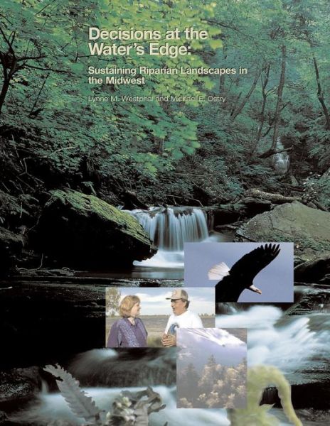 Cover for Westphal · Decisions at the Water's Edge: Sustaining Riparian Landscapes in the Midwest (Paperback Book) (2015)