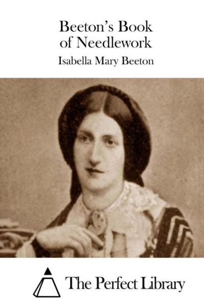 Cover for Isabella Mary Beeton · Beeton's Book of Needlework (Paperback Book) (2015)