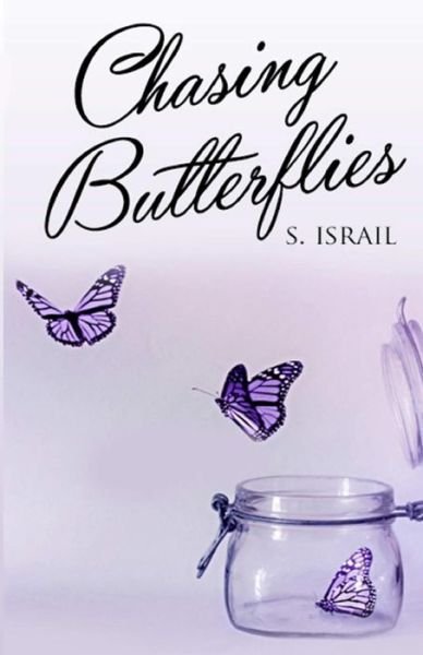 Cover for S Israil · Chasing Butterflies (Paperback Bog) (2015)
