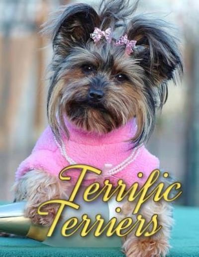 Cover for Ironpower Publishing · Terrific Terriers (Paperback Book) (2016)