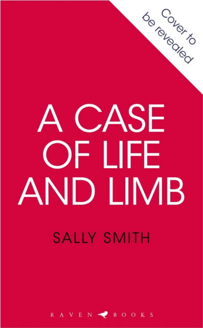 Cover for Sally Smith · A Case of Life and Limb (Paperback Book) (2025)