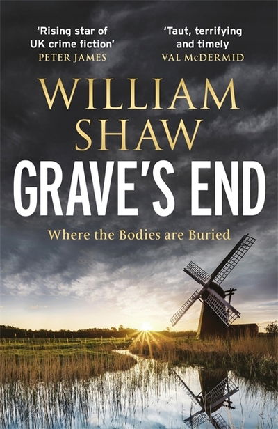 Cover for William Shaw · Grave's End: the brilliant third book in the DS Alexandra Cupidi investigations - DS Alexandra Cupidi (Paperback Book) (2021)