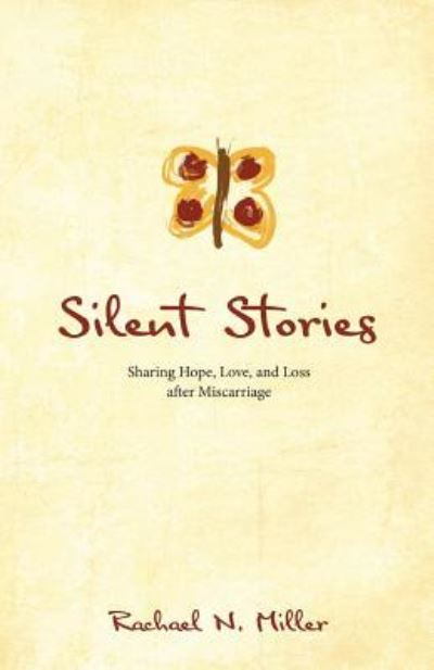 Cover for Rachael N Miller · Silent Stories (Paperback Book) (2017)