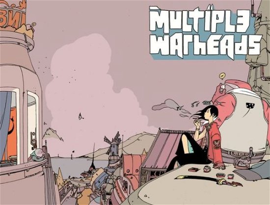 Cover for Brandon Graham · Multiple Warheads Volume 2: Ghost Town - MULTIPLE WARHEADS TP (Paperback Book) (2018)