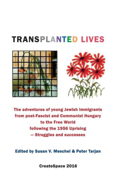Cover for Peter Tarjan · Transplanted Lives (Paperback Book) (2016)